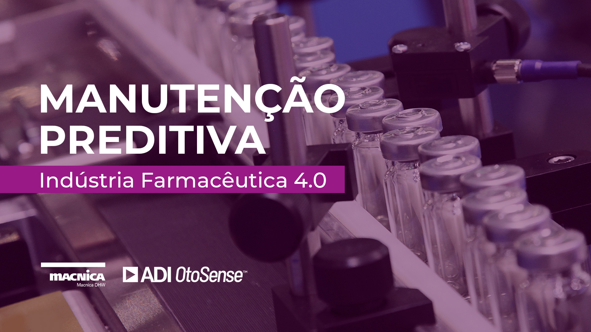 Manutenção Preditiva para a Indústria Farmacêutica 4.0