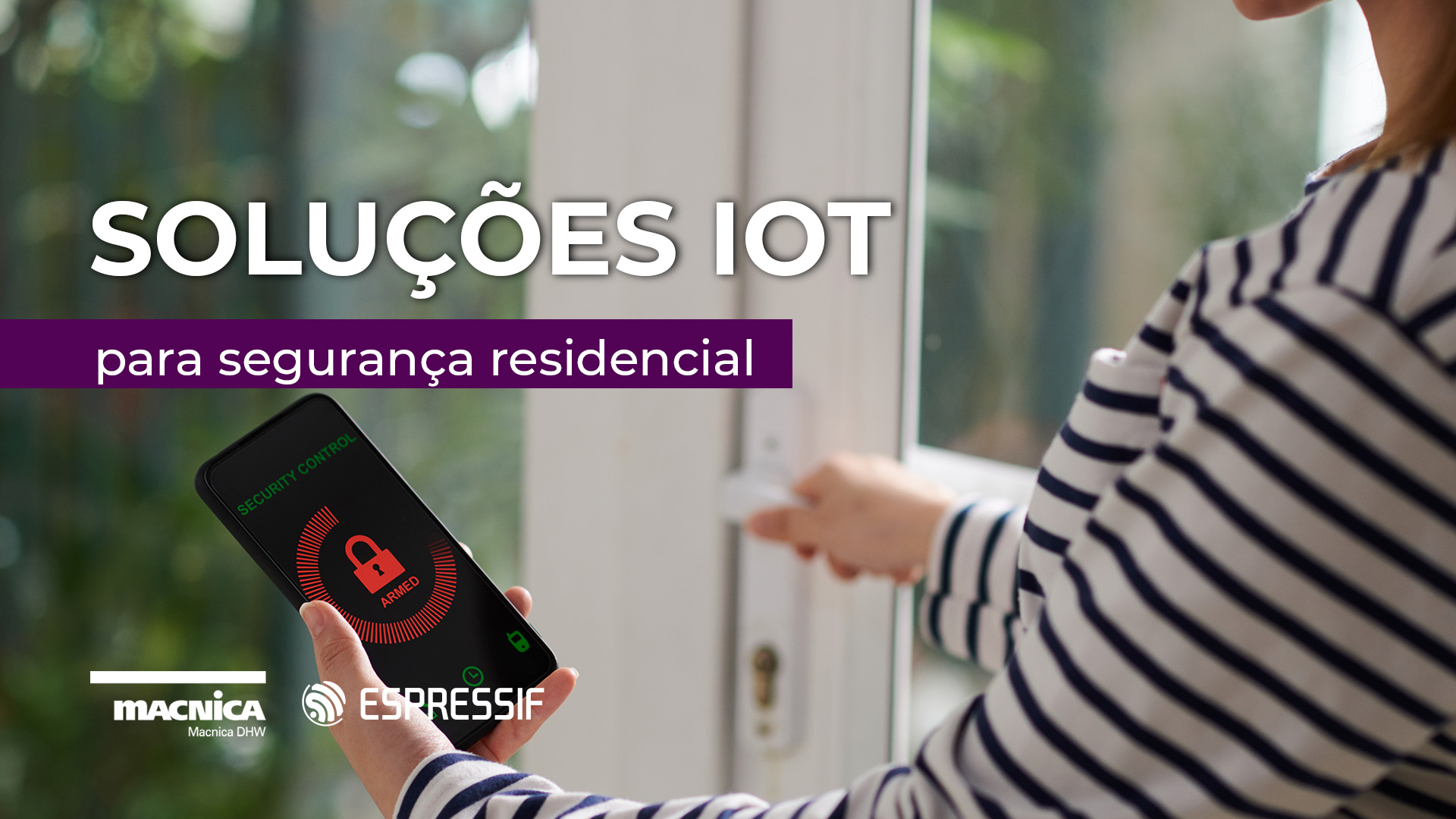 Soluções IoT para segurança residencial